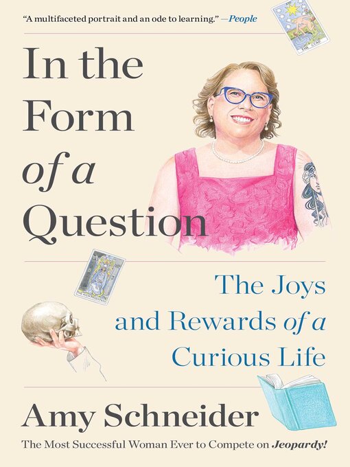 Title details for In the Form of a Question by Amy Schneider - Available